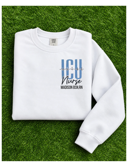 ICU Nurse Embroidered Crewneck Sweatshirt
